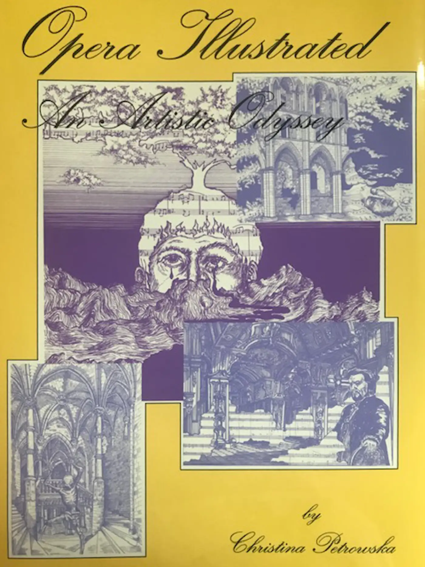 Opera Illustrated: An Artistic Odyssey. Illustrations by Christina Petrowska Quilico (Captus Press) front cover